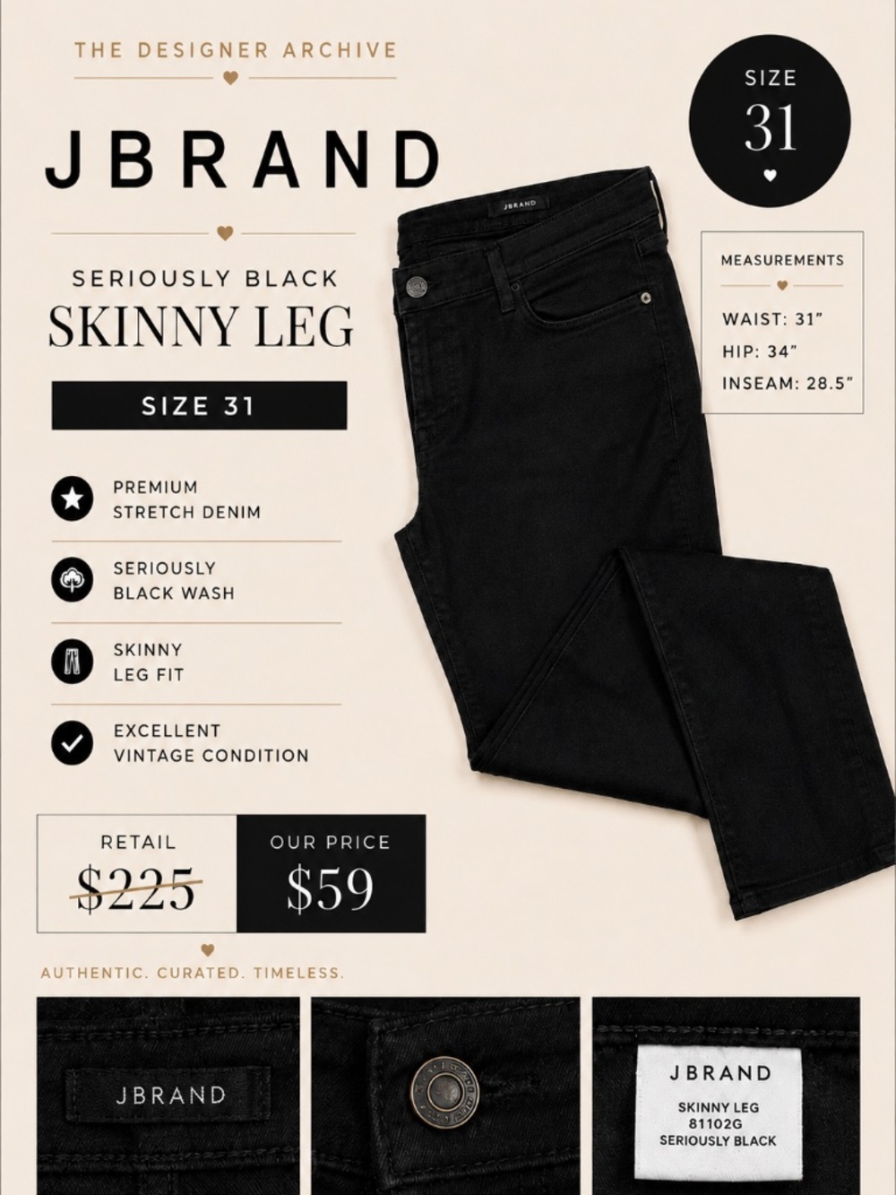 Vintage J Brand - Seriously Black skinny jeans in black stretch denim. Size 31